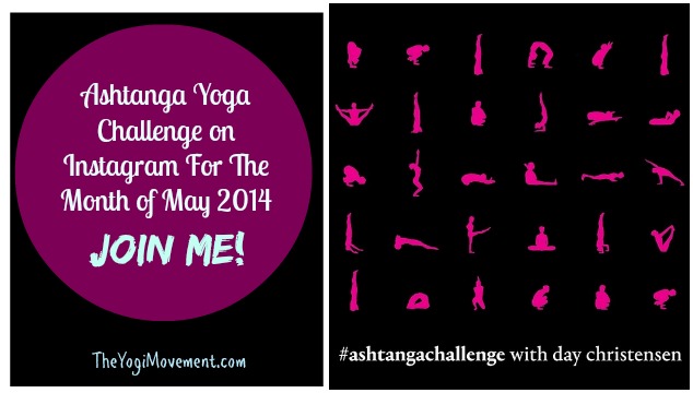 #AshtangaChallenge on Instagram May 2014 (JOIN ME)